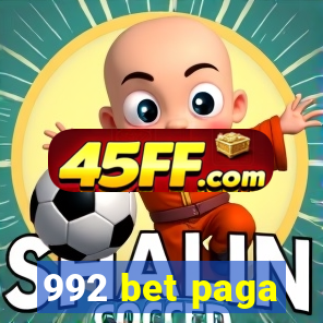 992 bet paga